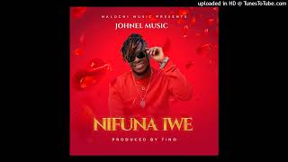 Johnel Music Nifuna iweOfficial Audio [upl. by Starbuck]