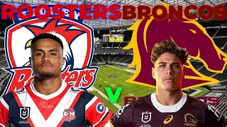 Sydney Roosters vs Brisbane Broncos  NRL  Round 1  Live Stream [upl. by Domella157]