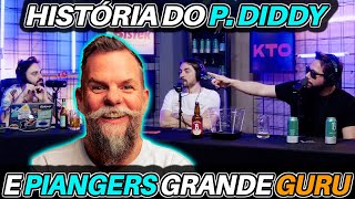 História do P DIDDY e PIANGERS grande GURU [upl. by Barling]