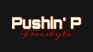 Shorti  Pushin’ P Freestyle Official Audio [upl. by Llevron429]