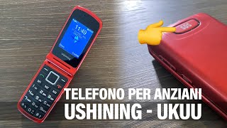 Recensione telefono per anziani Ushining Ukuu Flip Phone GSM [upl. by Morgenthaler342]