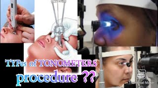 Types of TONOMETERS  with NOTES  GAT  Procedure of tonometer [upl. by Valerie]