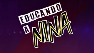 Educando a Nina  Soundtrack 1  Tv Azteca [upl. by Ennayk]