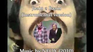 NEOX  Jozin z Bazin instrumental cover NOT Karaoke [upl. by Iaverne]