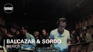 Balcazar amp Sordo Boiler Room Mexico DJ Set [upl. by Syst310]