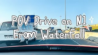 POV drive from Waterfall to Fairland  Randburg on N1 South … Gauteng… South Africa [upl. by Marder]