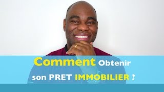 Comment Obtenir son pret immobilier 47 [upl. by Romeon]