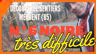 VTTXC  DECOUVERTE SENTIERS MERVENT 85  N°6 NOIRE  AVEC RIDER KOMOOT  ET UN GROS RHUME [upl. by Zilla]