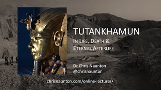 Tutankhamun in Life Death amp Afterlife [upl. by Nytsyrk]