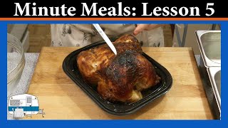 Minute Meals Lesson 5  Precooked Protein Portions [upl. by Hambley]