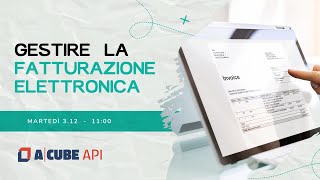 Fatturazione Elettronica Tutto quello che cè da sapere [upl. by Zeralda926]