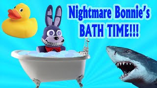 Fnaf plush  Bath Time GW [upl. by Sivek146]