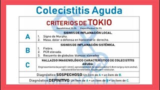 🔴 CRITERIOS DE TOKIO PARA COLECISTITIS AGUDA [upl. by Cofsky332]