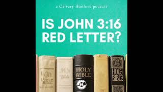 Is John 316 Red Letter [upl. by Bonner432]