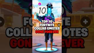 Top 10 Fortnite Collab Emotes GONE FOREVER [upl. by Leahcin]