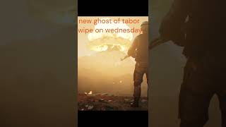 NEW GHOST OF TABOR WIPE ON WEDNEDSDAY [upl. by Lehcnom]