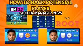 Cara Chet Potensial Player di Soccer Manager 2025 [upl. by Saidnac397]