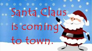 Santa Claus is Coming to Town with lyrics [upl. by Talbert792]