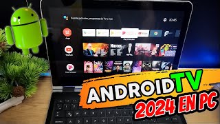 ANDROID TV 2024 PARA PORTATILES MEJORADO [upl. by Atekahs]