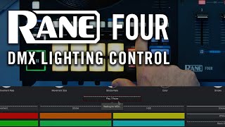 Using the RANE FOUR to control DMX lighting with SoundSwitch [upl. by Arutnev]