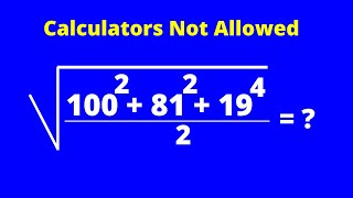 A Beautiful Algebra Simplification  Calculators Not Allowed  Olympiad Mathematics [upl. by Brannon]