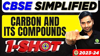 Carbon and its Compounds  Class 10  Science  OneShot Explanation 202324  CBSE SIMPLIFIED [upl. by Yzzik926]