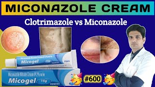 Miconazole nitrate cream  Miconazole nitrate cream ip  Micogel cream  dk gel uses in hindi [upl. by Fritz584]