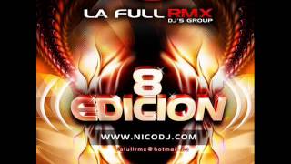 La Full Remix  18 kilates  no lo engañes mas [upl. by Nagol650]