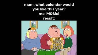 🎅 What calendar would you like this year 🎅 slander funnymemes funnypictures familyguy [upl. by Eziechiele922]