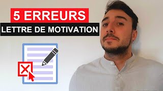 LETTRE DE MOTIVATION  5 ERREURS À EVITER [upl. by Munshi]