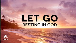 Let Go of Anxiety amp Experience PEACE Trusting God 🕊 Fall Asleep Resting in Gods Word [upl. by Witt]