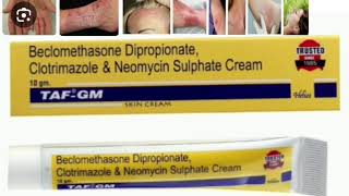 TAF GM CREAM Beclomethasone Dipropionate Clotrimazole amp Neomycin Sulphate Cream [upl. by Solracsiul]