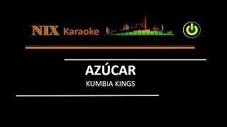 Azúcar  Azukita  Kumbia Kings karaoke [upl. by Angid]