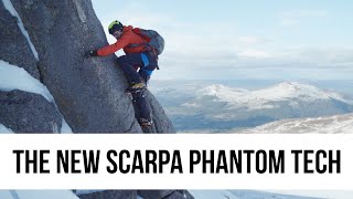 Ideal for Winter and Alpine Climbing  The New Scarpa Phantom Tech [upl. by Atinra480]