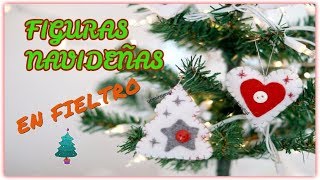 FIGURAS NAVIDEÃ‘AS EN FIELTRO ðŸŽ„iÂ´Yeimi ðŸŽ„ [upl. by Ashwell]