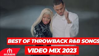 BEST THROWBACK RnB Video Mix 2023 amp POP HITSRIHANNANE KERI BRUNO MARSNELLY BY DJ PSKRATCH [upl. by Hayalat]