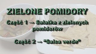 Sałatka z zielonych pomidorów [upl. by Murdoch]