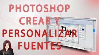 Tutorial Photoshop Crear y personalizar fuentes [upl. by Sheela]