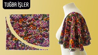 Very Easy and Beautiful Butterfly Sleeve Flare Sleeve Cutting and Sewing  Tuğba İşler [upl. by Sherwood]