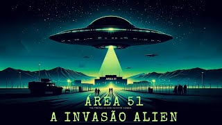 Área 51  A Invasão Alien  HD  Horror  Mistério  Filme Completo em Portugues [upl. by Valenta]