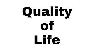 What is Quality of Life in Hindi  Quality of Life kya hota hai  Geographical Terms [upl. by Harry]