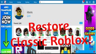 How to get Classic Roblox Back EASY 2024 [upl. by Mannos]