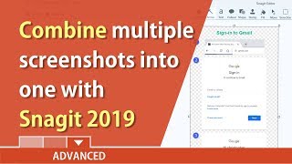 Combine multiple screen captures into one with Snagit 2019 by Chris Menard [upl. by Bernelle]