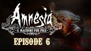 Lets Play Amnesia  A Machine For Pigs 6 [upl. by Kataway738]