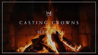 Casting Crowns  Healer Yule Log [upl. by Hort]