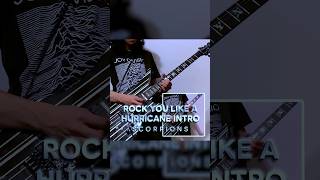 Scorpions  Rock You Like A Hurricane Intro Cover [upl. by Poock]