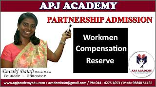 Partnership Admission Workmen Compensation Reserve [upl. by Ahsasal]