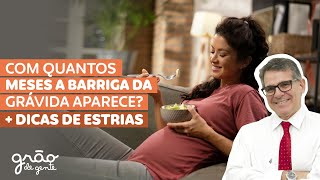 COM QUANTOS MESES MINHA BARRIGA VAI APARECER   DICAS PARA AS ESTRIAS NA GRAVIDEZ 💡 [upl. by Riamu]