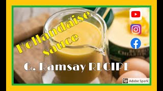 how to prepare HOLANDASE SAUCE  GRAMSAY RECIPE [upl. by Jerol404]