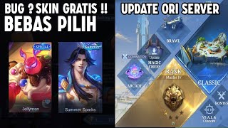 BUG DI JAMIN DAPET SKIN GRATIS BEBAS PILIH SETELAH UPDATE UI BARU DI ORI SERVER [upl. by Okoyk833]